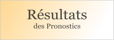 Résultats des pronostics pmu et cheval du jour