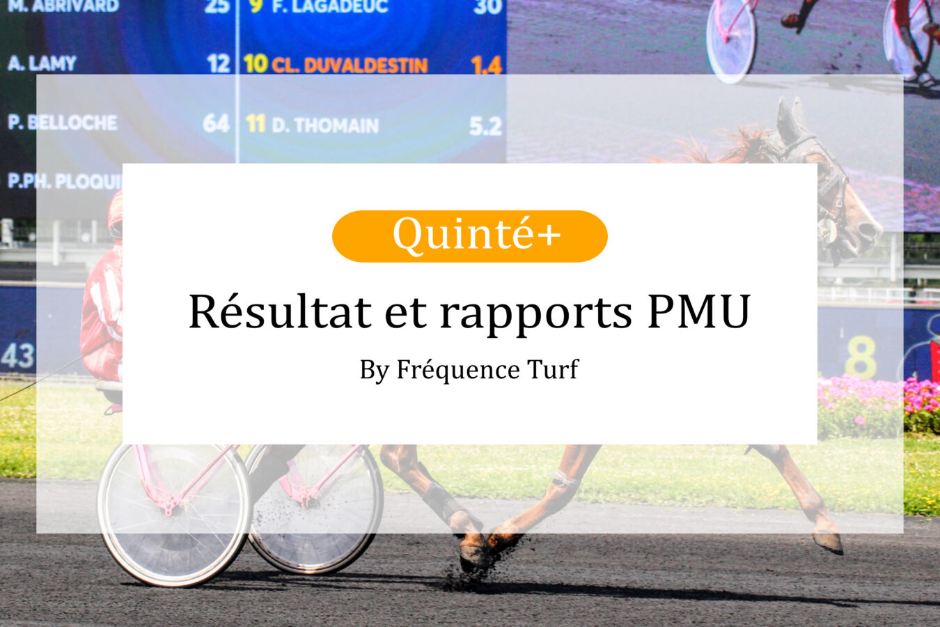 Arrivée officielle, résultat et rapports PMU du Quinté