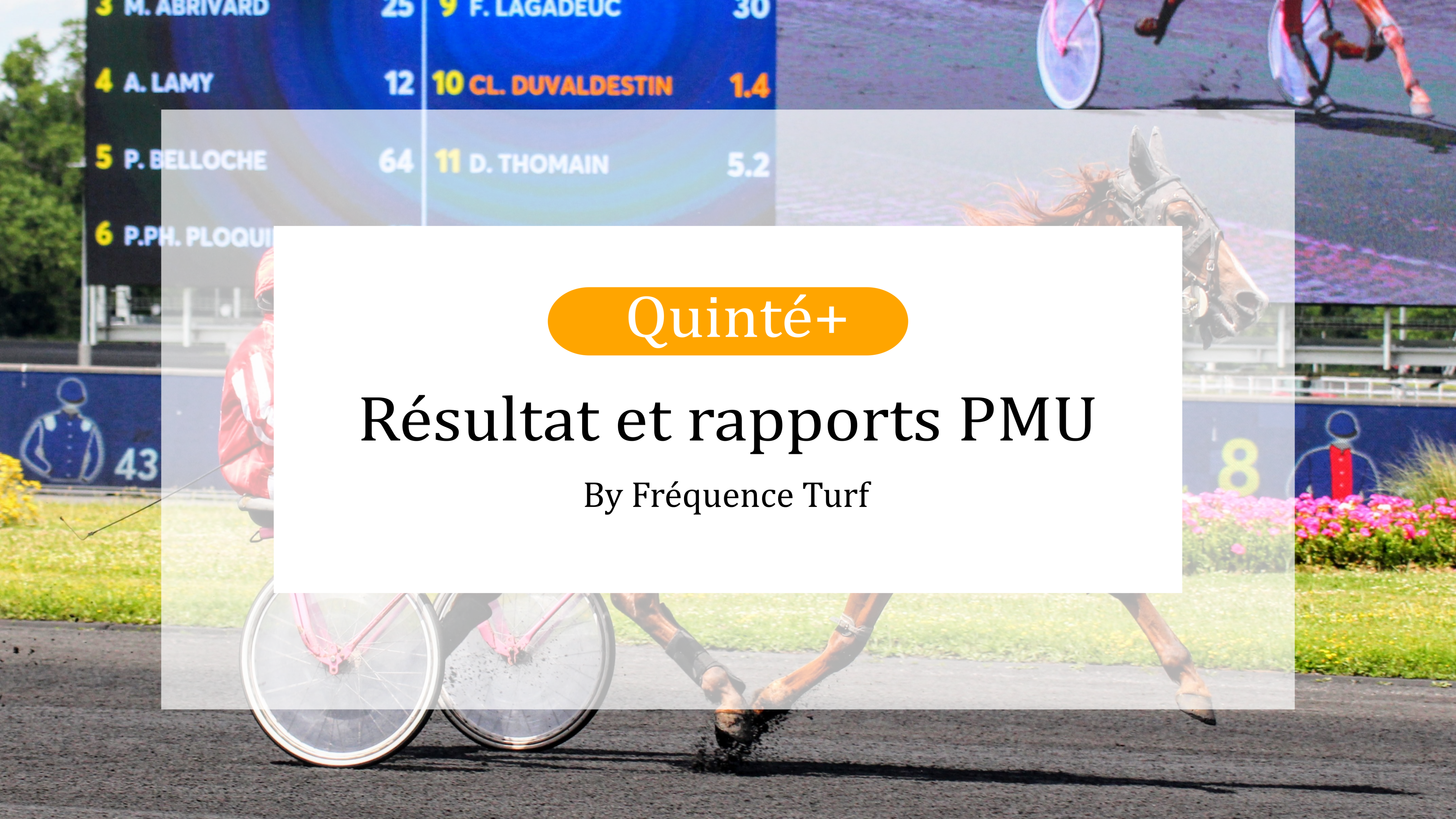 Arrivée officielle, résultat et rapports PMU du Quinté