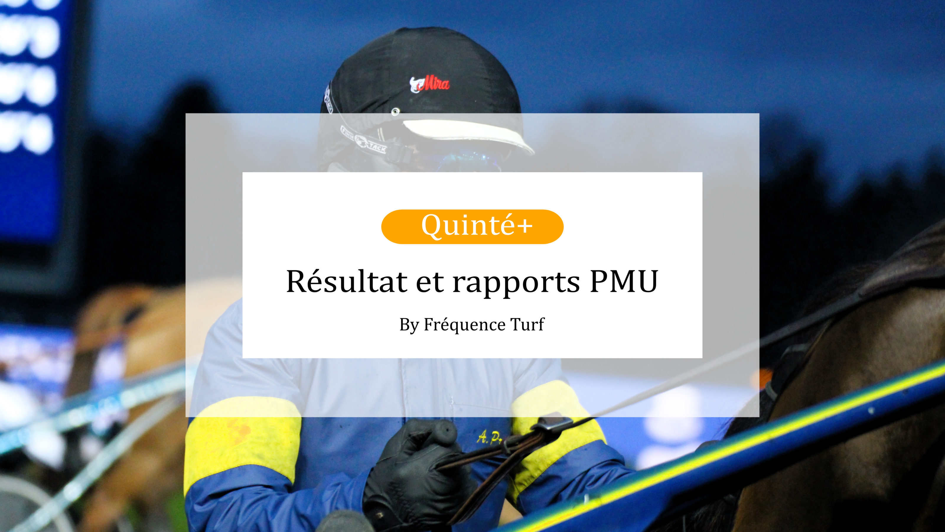 Résultat et rapports PMU du Quinté du vendredi