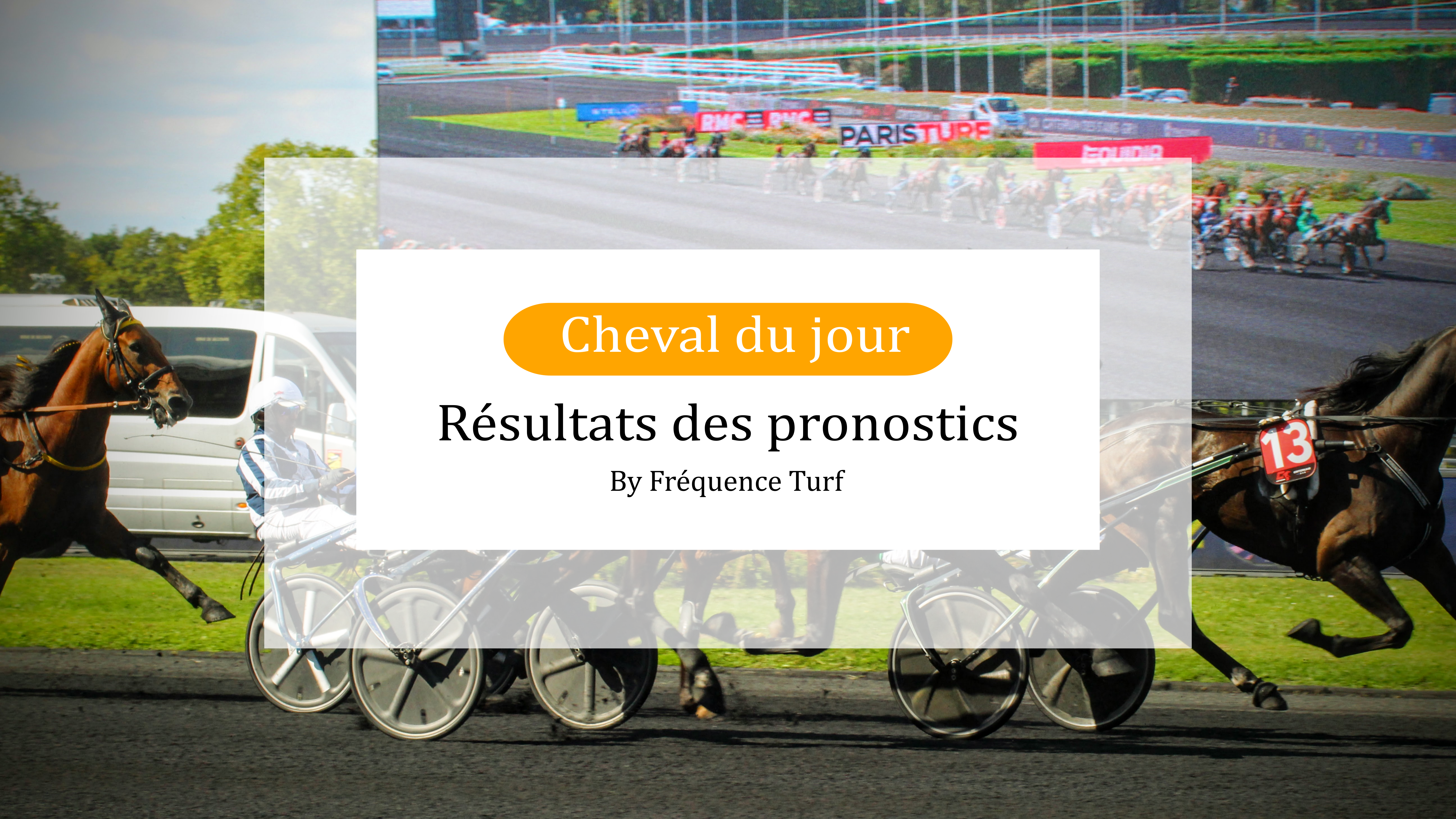 Bilan pronostics PMU et cheval du jour