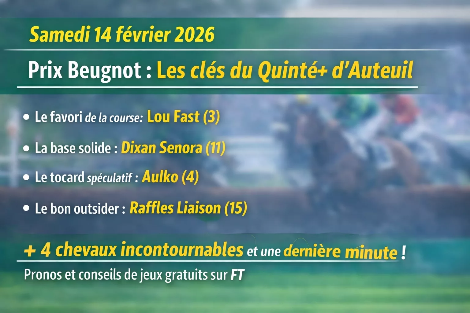 Pronostic Quinté samedi 14 février 2026