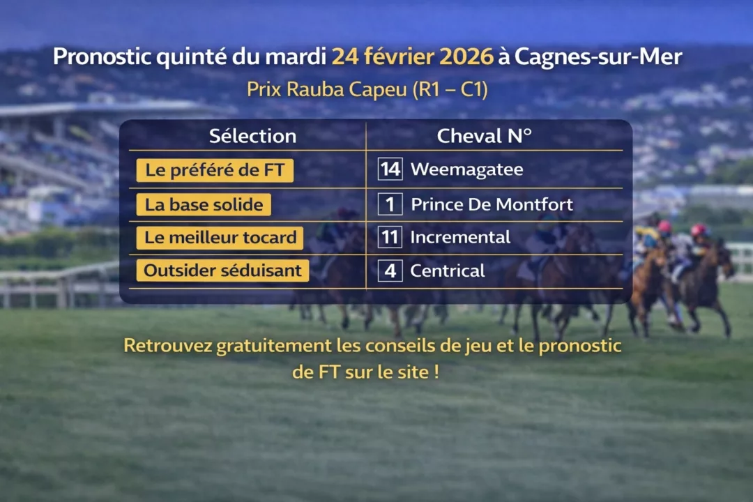 Pronostic quinté du mardi 24 février 2026
