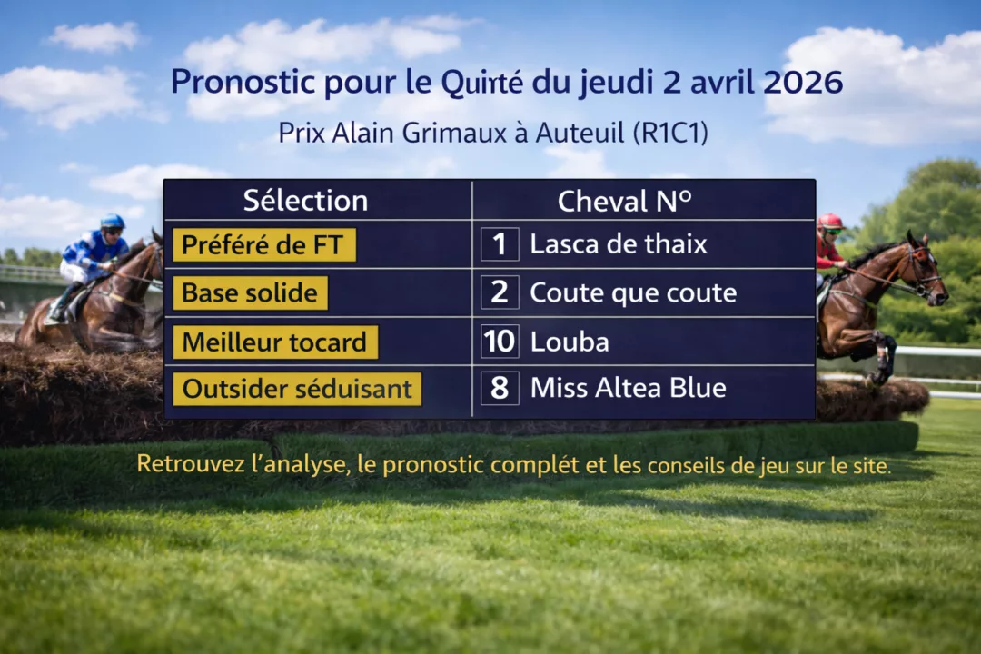 Pronostic quinté du jeudi 2 avril 2026