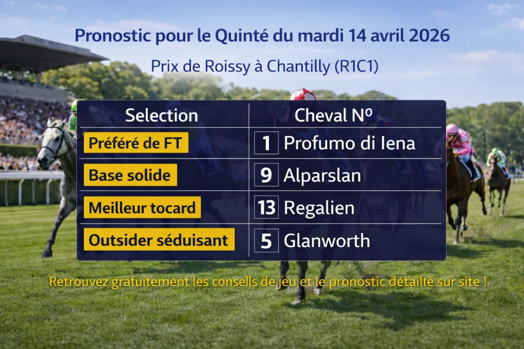 Pronostic quinté du mardi 14 avril 2026
